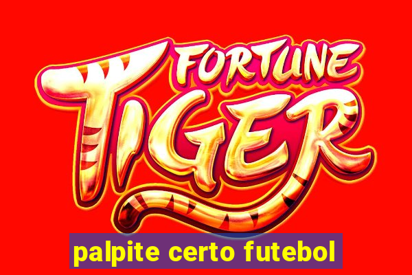 palpite certo futebol